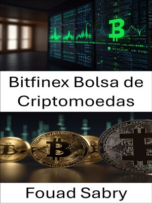 cover image of Bitfinex Bolsa de Criptomoedas